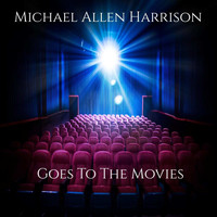 Michael Allen Harrison - Goes to the Movies