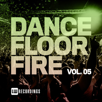 Various Artists - Dancefloor Fire, Vol. 05