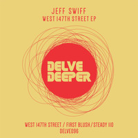 Jeff Swiff - West 147th Street EP