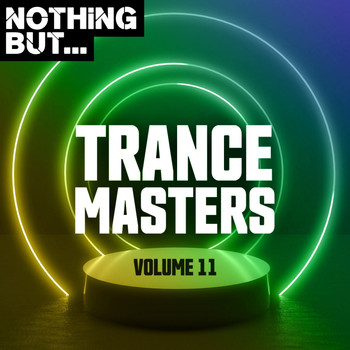 Various Artists - Nothing But... Trance Masters, Vol. 11