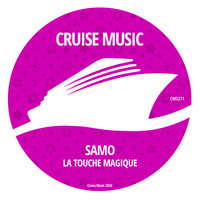 Samo - La Touche Magique