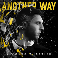 Alfonso Chartier - Another Way