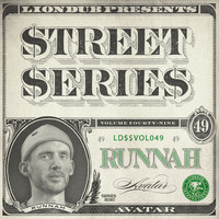 RUNNAH - Liondub Street Series, Vol. 49: Avatar (Explicit)
