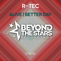 R-TEC - Alive / Better Day
