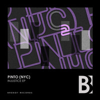 Pinto (NYC) - Injustice