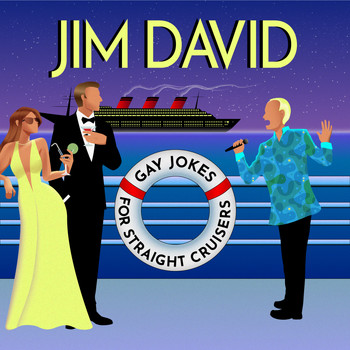 Jim David - Gay Jokes for Straight Cruisers (Explicit)