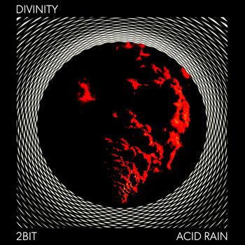 2Bit - Acid Rain