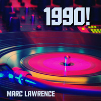 Marc Lawrence - 1990!