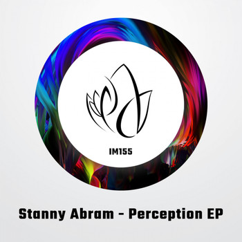Stanny Abram - Perception EP