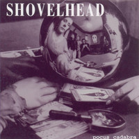 Shovelhead - Pocus Cadabra