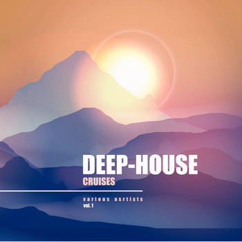 Various Artists - Deep-House Cruises, Vol. 1