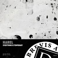 Harel - Everything Is Temporary