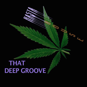 The Prince of Dance Music - Rasta House: That Deep Groove (Another Bad Production)