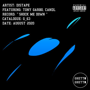 DISTAPE - Shock Me Down (Explicit)