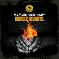 Marcus Visionary - Humble Revisited