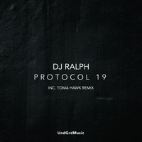 DJ Ralph - Protocol 19