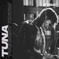 TUNA (KOR) - You Don't Know