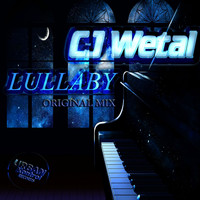 CJ Wetal - Lullaby