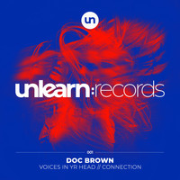 Doc Brown - Voices In Yr Head / Connection