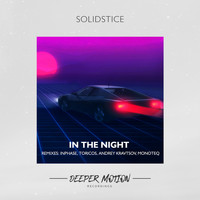 Solidstice - In The Night (The Remixes)