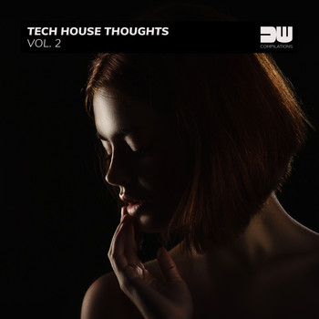 Various Artists - Tech House Thoughts, Vol. 2