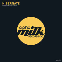 Hibernate - Darkness and Clarity EP