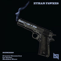 Ethan Fawkes - Smells Like A Gun