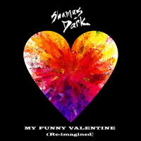 Shamus Dark - My Funny Valentine (Reimagined)