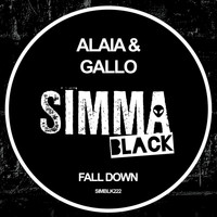 Alaia & Gallo - Fall Down