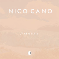Nico Cano - The Geist