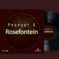 Prophet K - Rosefontein (Main Broken Voltage)