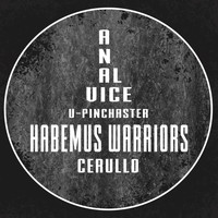 Anal Vice - Habemus Warriors