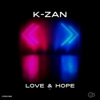 K-Zan - Love & Hope