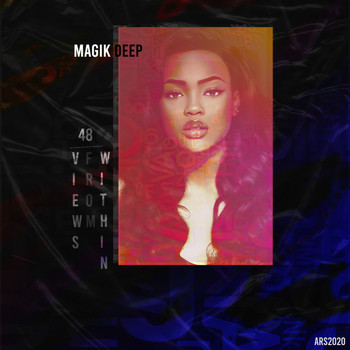 Magik Deep - Views From Within