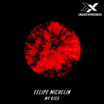 Felipe Michelin - My Kiss