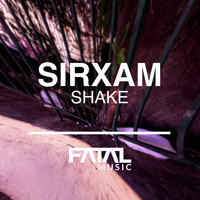 Sirxam - Shake