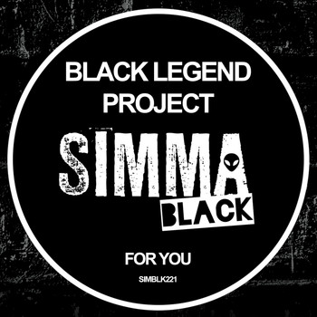 Black Legend Project - For You