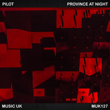 Pilot - Province At Night