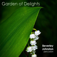 Beverley Johnston - Garden of Delights