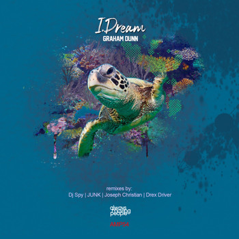 Graham Dunn - I.DREAM