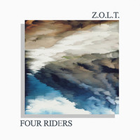 Z.O.L.T. - Four Riders