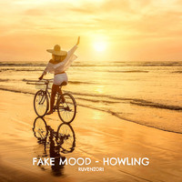 Fake Mood - Howling
