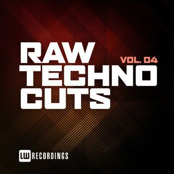 Various Artists - Raw Techno Cuts, Vol. 04 (Explicit)