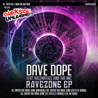 Dave Dope - Enter The Ravezone EP