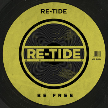 Re-Tide - Be Free