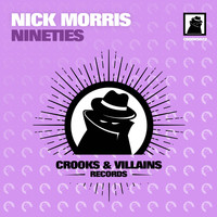 Nick Morris - Nineties EP