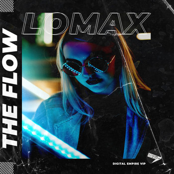 Lomax - The Flow