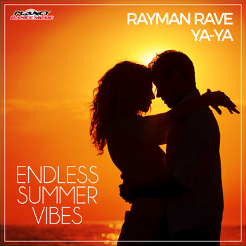 Rayman Rave & YA-YA - Endless Summer Vibes