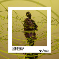 Max Pross - Cold Blood