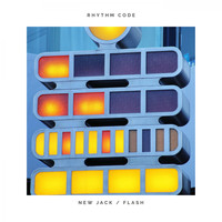 Rhythm Code - New Jack / Flash